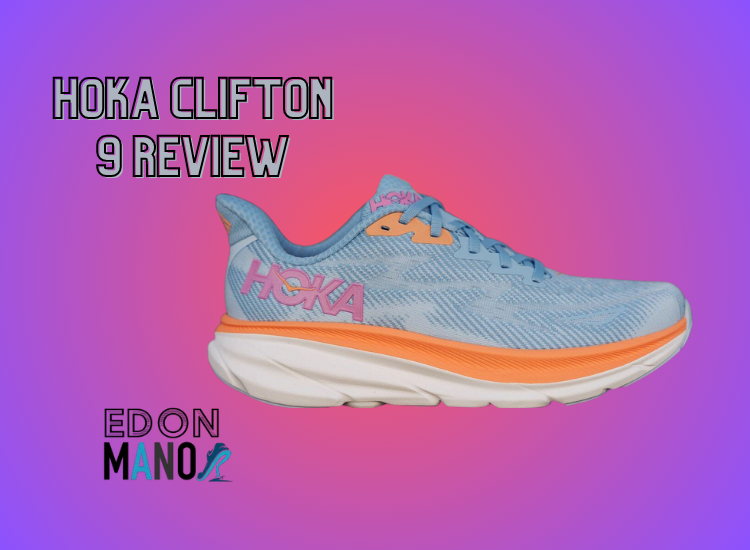 Hoka Clifton 9 Review