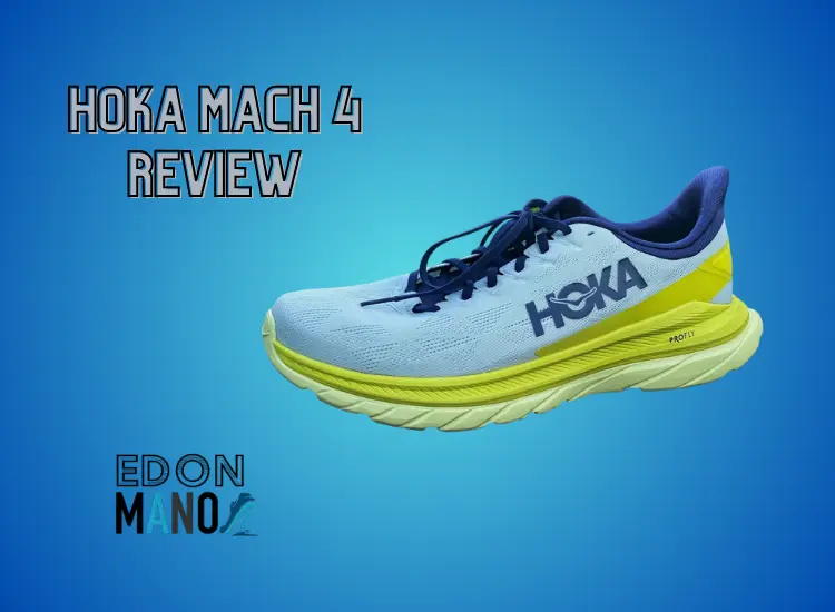Hoka Mach 4 Review