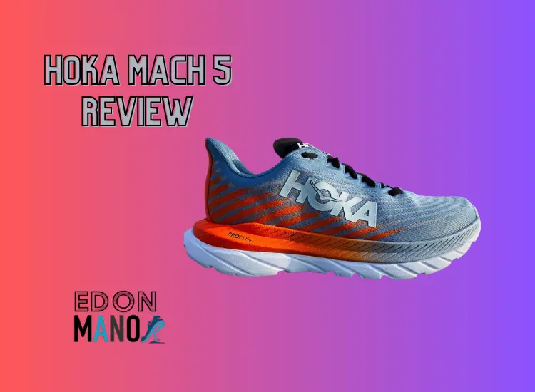 Hoka Mach 5 Review